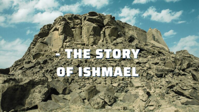 The Story of Ishmael