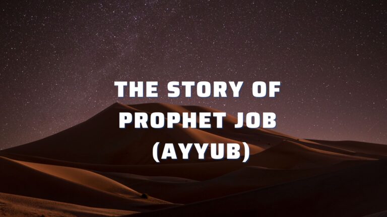 The Story of Prophet Job (Ayyub)
